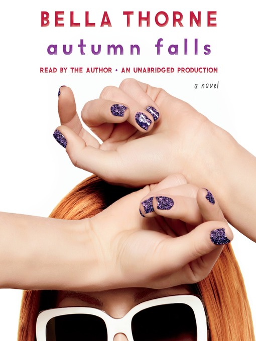 Title details for Autumn Falls by Bella Thorne - Available